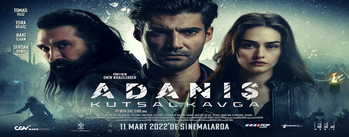‘ADANIŞ KUTSAL KAVGA’ 11 MART'TA SİNEMALARDA!
