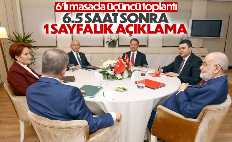 6 siyasi parti liderinden üçüncü ortak açıklama