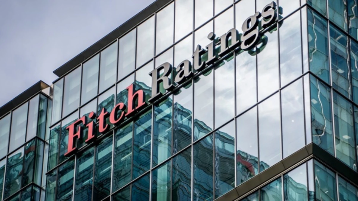 Fitch Ratings, Türkiye'nin kredi notunu yükseltti