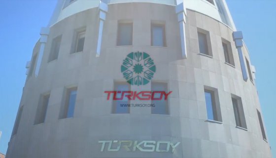 TÜRKSOY- Uluslararası Türk Kültürü Teşkilatı Gelecek İçin Vizyon Sağlıyor 